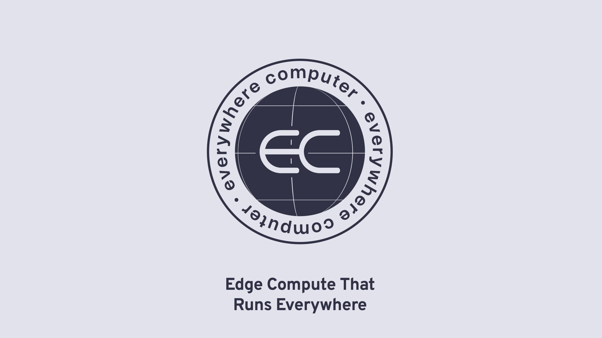 Everywhere Computer Logo with tagline: Edge Compute That Runs Everywhere