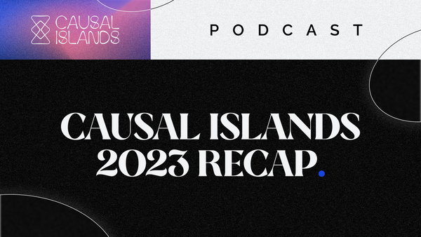 Causal Islands 2023 Recap Banner