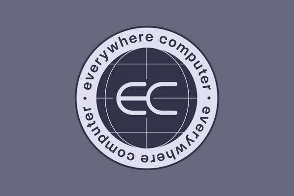 Announcing Everywhere Computer